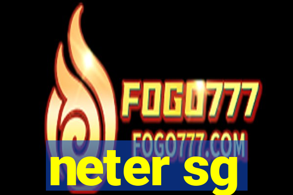 neter sg